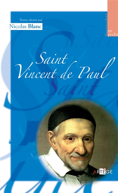 Saint Vincent de Paul : spiritualité en poche