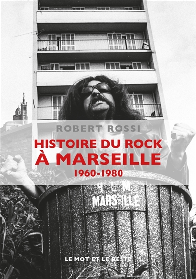Histoire du rock à Marseille : 1960-1980