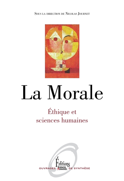 La Morale : Éthique et sciences humaines
