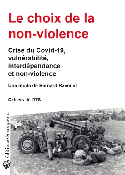 Le choix de la non-violence : Crise du Covid-19, vulnérabilité, interdépendance et non-violence