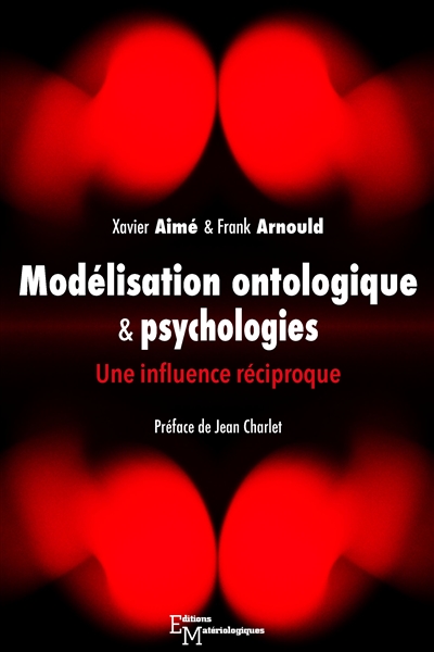 Modélisation ontologique &amp; psychologies : Une influence réciproque