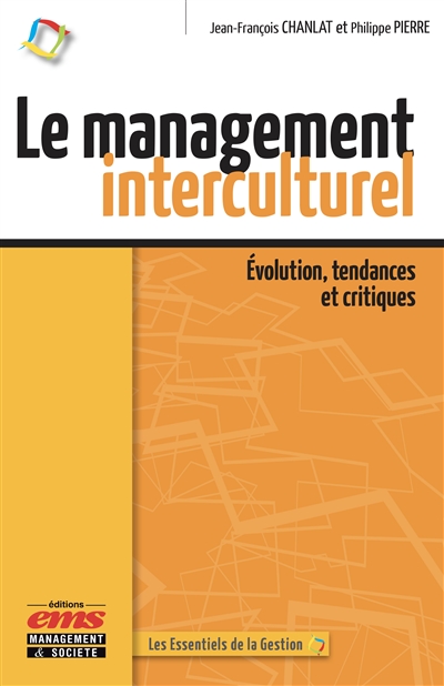 Le management interculturel : Evolution, tendances et critiques