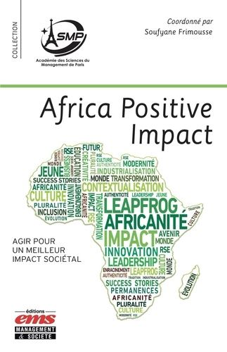 Africa Positive Impact : Agir pour un meilleur impact sociétal