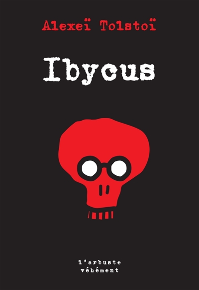 Ibycus : ou les aventures de Nezvorov