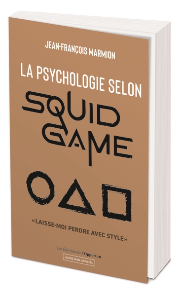 La psychologie selon Squid Game : Laisse-moi perdre avec style