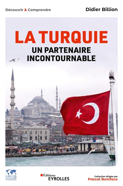 La Turquie, un partenaire incontournable Ed. 1