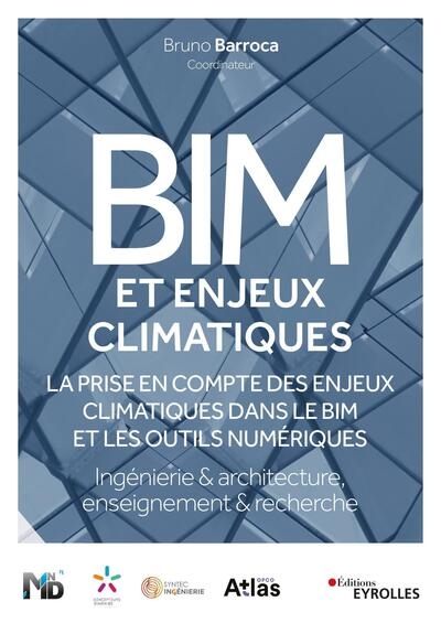 BIM et enjeux climatiques : Ingénierie & architecture/Enseignement & recherche Ed. 1