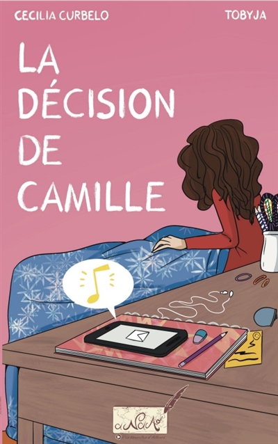 La décision de Camille : Série décisions