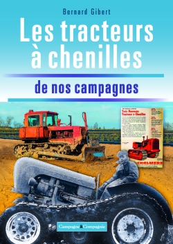 Les tracteurs à chenilles à la conquête des fermes françaises