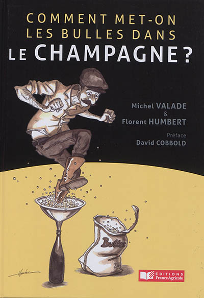 Comment met-on les bulles dans le champagne?