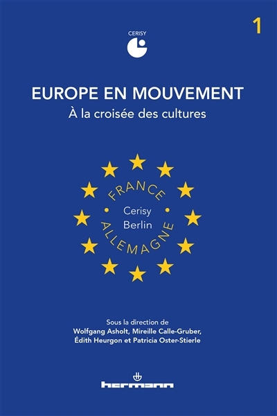 Europe en mouvement : 1. À la croisée des cultures