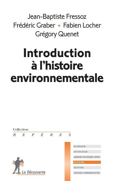 Introduction à l’histoire environnementale