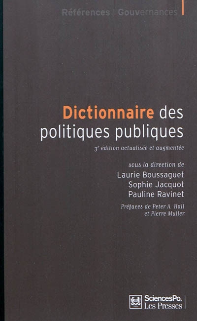 Dictionnaire des politiques publiques : 3e édition actualisée et augmentée