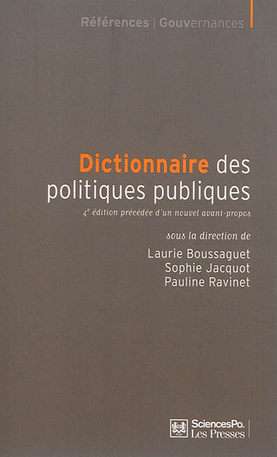 Dictionnaire des politiques publiques : 4e édition précédée d’un nouvel avant-propos