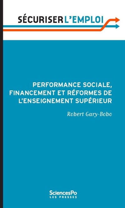 Performance sociale, financement et réformes de l’enseignement supérieur