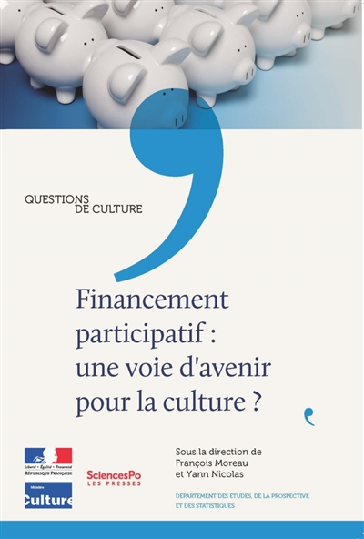 Financement participatif : une voie d’avenir pour la culture ?