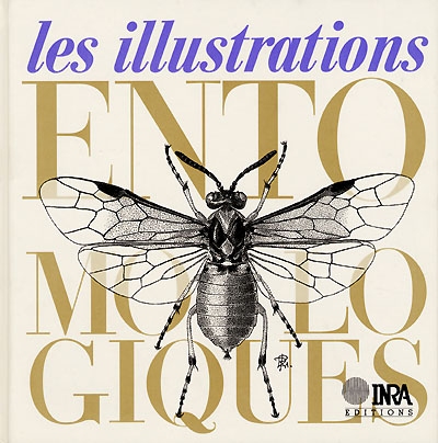 Les illustrations entomologiques Ed. 1