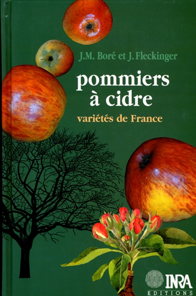 Pommiers à cidre : Variétés de France Ed. 1