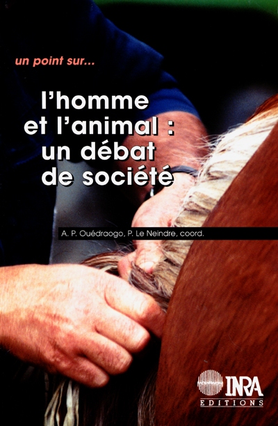 L'homme et l'animal : Un débat de société Ed. 1