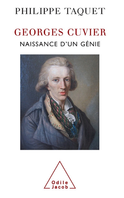 Georges Cuvier : Naissance d’un génie