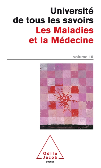 Les Maladies et la Médecine : Volume 10