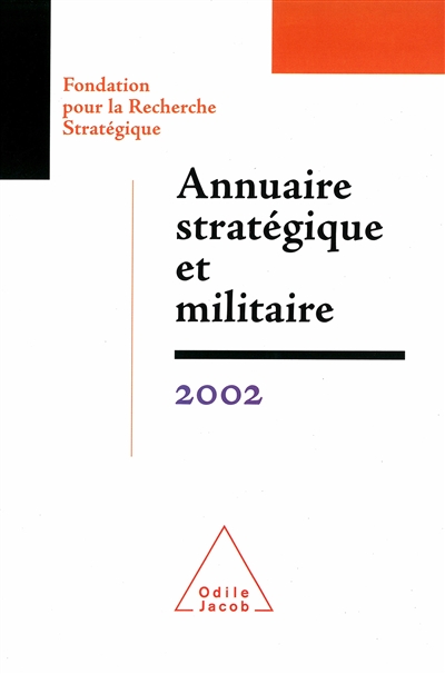 Annuaire stratégique et militaire : 2002