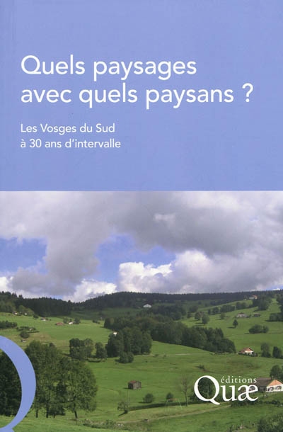 Quels paysages avec quels paysans? : Les Vosges du Sud à 30 ans d'intervalle