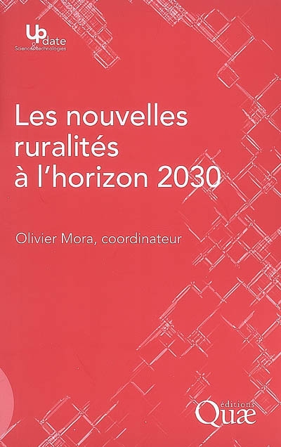 Les nouvelles ruralités à l'horizon 2030 Ed. 1