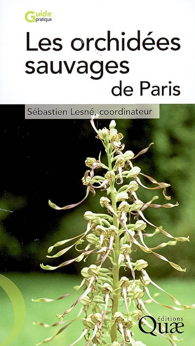 Les orchidées sauvages de Paris Ed. 1