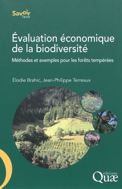 Évaluation économique de la biodiversité : Méthodes et exemples pour les forêts tempérées