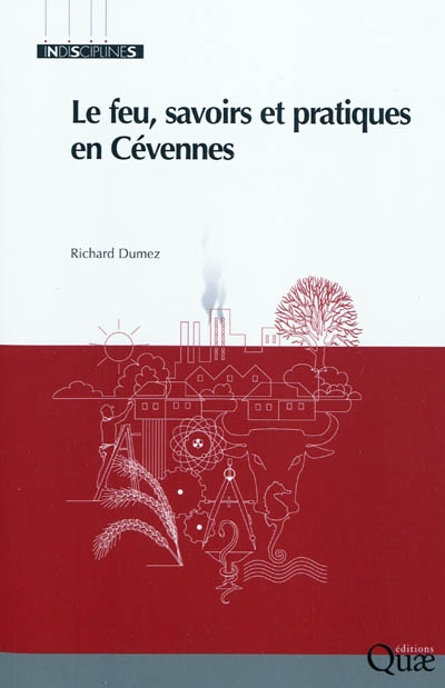 Le feu, savoirs et pratiques en Cévennes Ed. 1