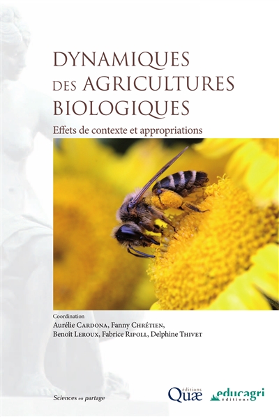 Dynamiques des agricultures biologiques : Effets de contexte et appropriations