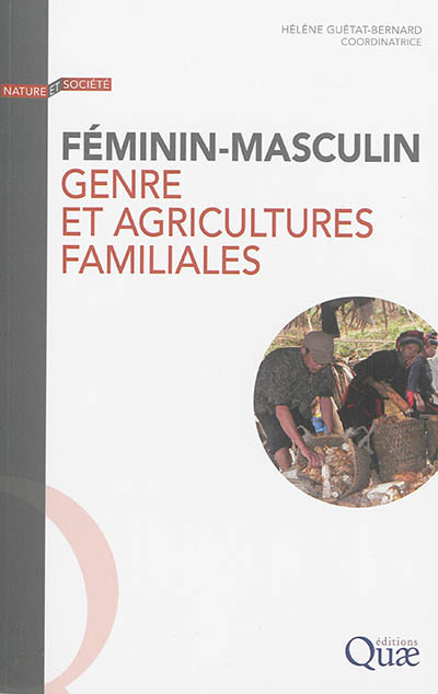 Féminin-masculin : Genre et agricultures familiales