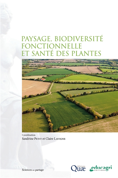 Paysage, biodiversité fonctionnelle et santé des plantes Ed. 1