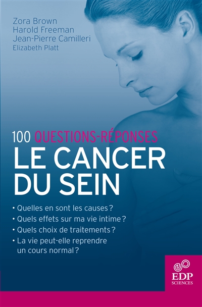 Le cancer du sein : 100 questions-réponses