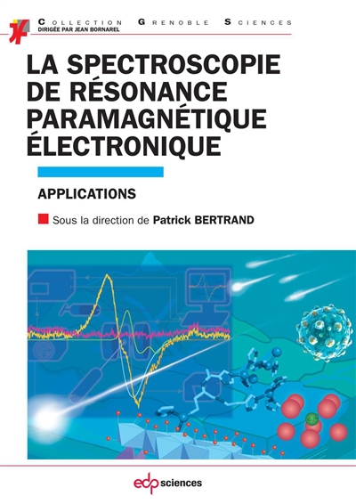 La spectroscopie de résonance paramagnétique électronique : Applications