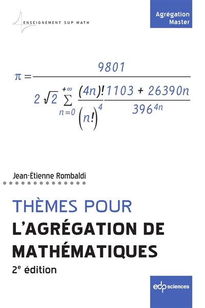 Thèmes pour l‘Agrégation de mathématiques : 2e édition