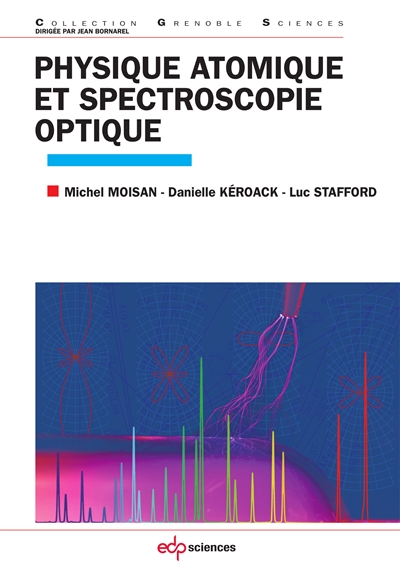 Physique atomique et spectroscopie optique Ed. 1