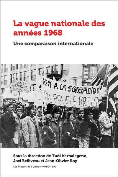 La vague nationale des années 1968 : Une comparaison internationale