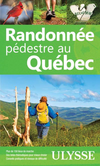 Randonnée pédestre au Québec Ed. 10