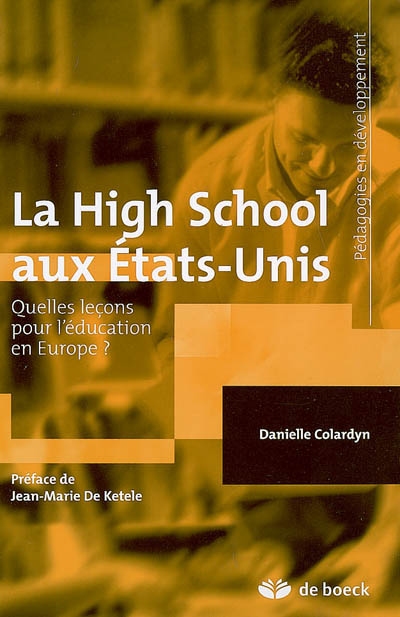 La High School aux États-Unis : Quelles leçons pour l’éducation en Europe ?