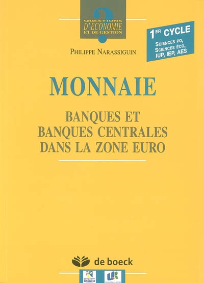 Monnaie : Banques et banques centrales dans la zone euro