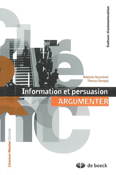 Information et persuasion : argumenter