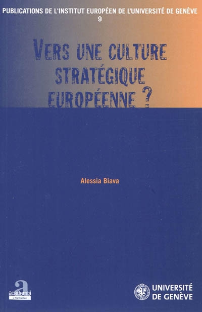 Vers une culture stratégique européenne?
