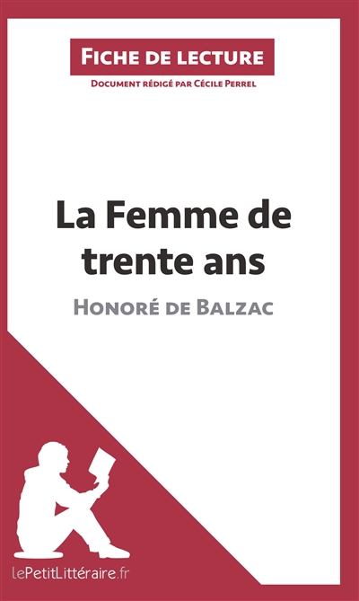 La Femme de trente ans de Balzac (Fiche de lecture)