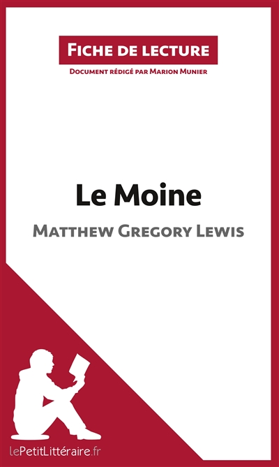 Le Moine de Matthew G. Lewis (Fiche de lecture)