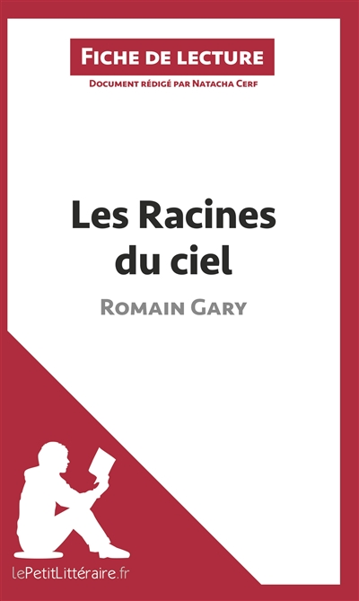 Les Racines du ciel de Romain Gary (Fiche de lecture)