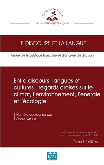 Entre discours, langues et cultures : regards croisés sur le climat, l'environnement, l'énergie et l'écologie
