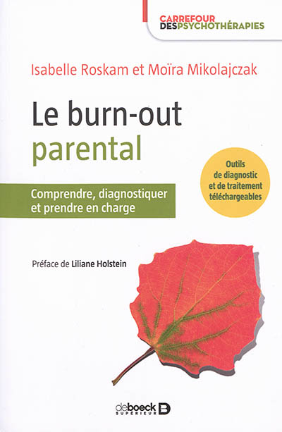 Le burn-out parental : Comprendre et prendre en charge