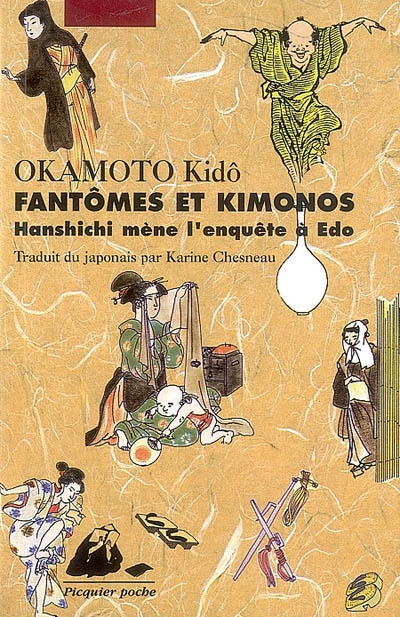 Fantômes et kimonos : Hanshichi mène l'enquête à Edo